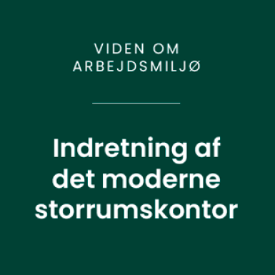 Bliv klogere på storrumskontorer >